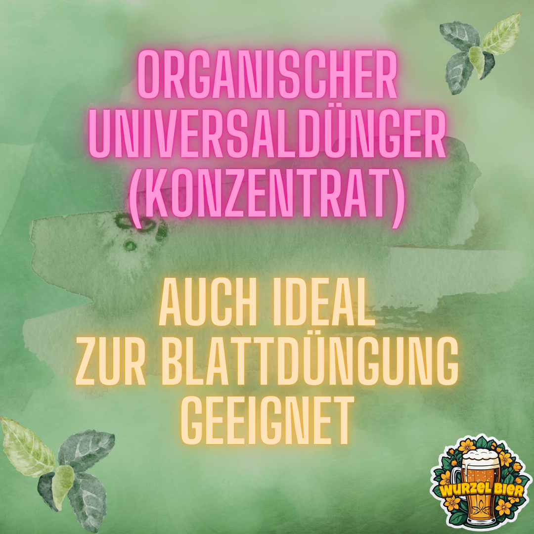 Auch als Blattdünger geeignet - Fördert das Feinwurzelwachstum