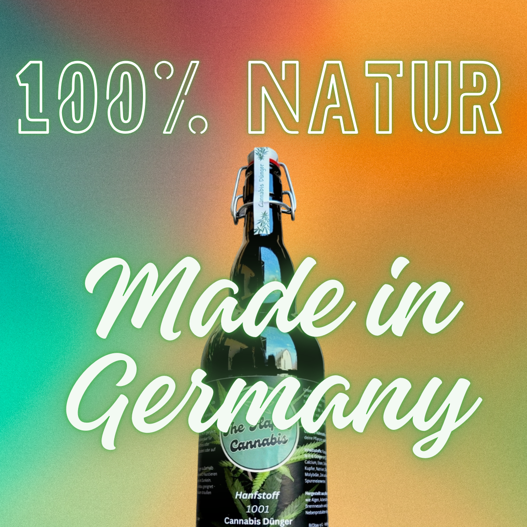 Hanfstoff Cannabis Universaldünger 1001 ml - Konzentrat - Made in Germany